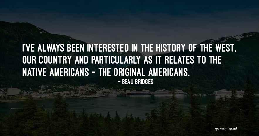 Kermani Llp Quotes By Beau Bridges Kermani Llp Quotes By Beau Bridges