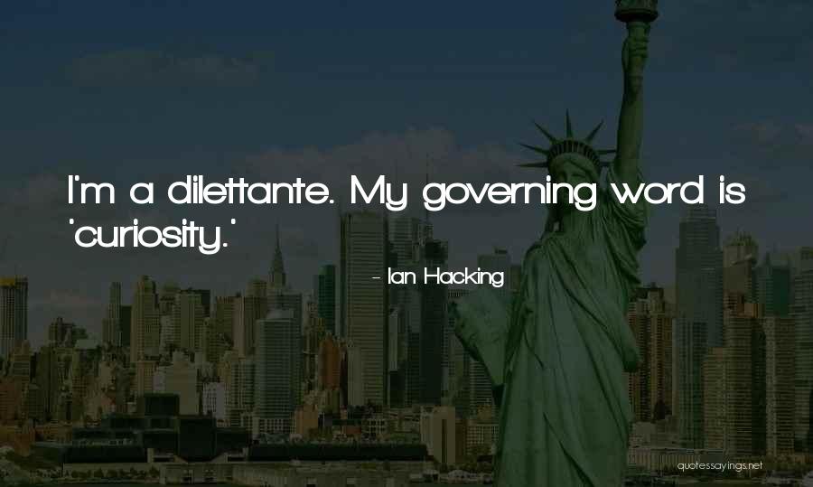 Kermani Llp Quotes By Ian Hacking