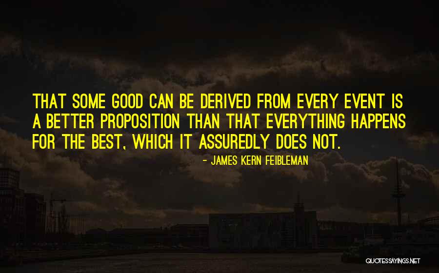Kern Quotes By James Kern Feibleman Kern Quotes By James Kern Feibleman
