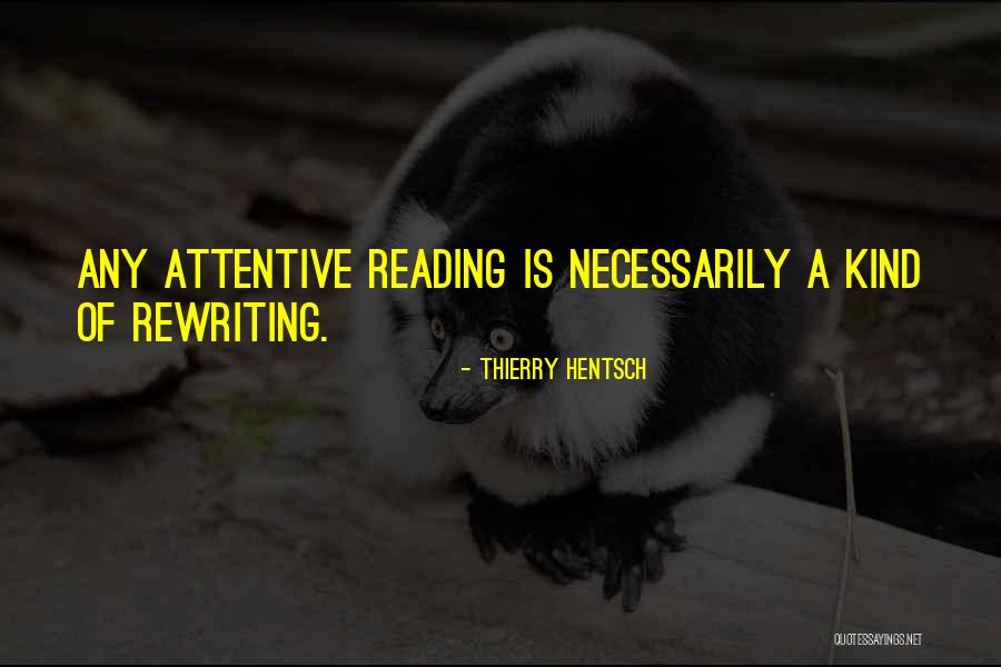 Kernaghan Ave Quotes By Thierry Hentsch Kernaghan Ave Quotes By Thierry Hentsch