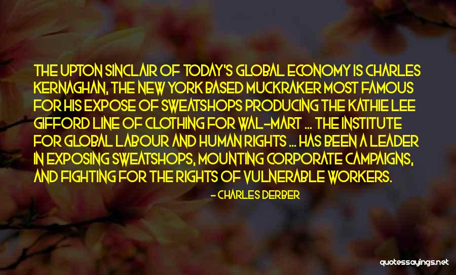 Kernaghan Quotes By Charles Derber Kernaghan Quotes By Charles Derber