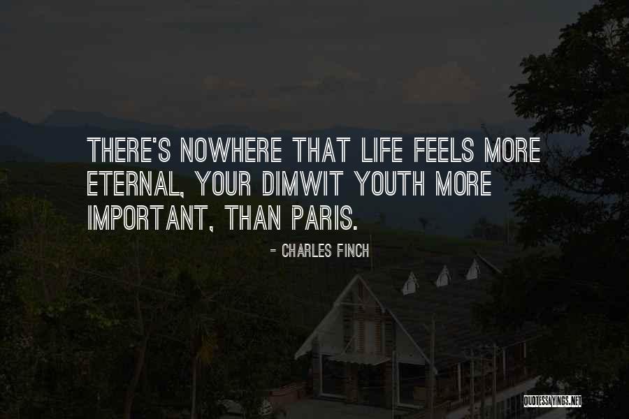 Kernagis Ziema Quotes By Charles Finch Kernagis Ziema Quotes By Charles Finch