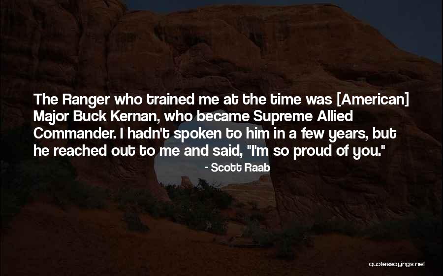 Kernan Quotes By Scott Raab Kernan Quotes By Scott Raab