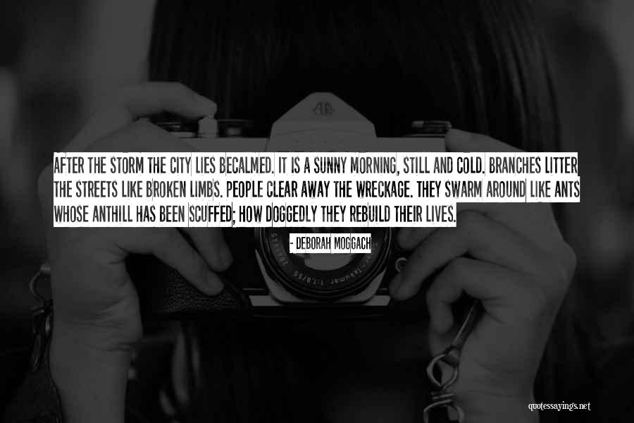 Kerohanian Adalah Quotes By Deborah Moggach Kerohanian Adalah Quotes By Deborah Moggach