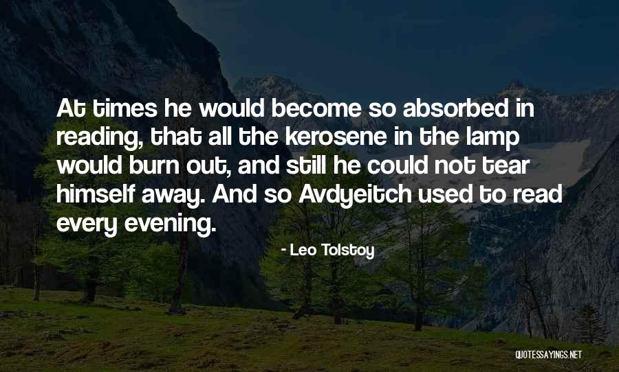 Kerosene Lamp Quotes By Leo Tolstoy Kerosene Lamp Quotes By Leo Tolstoy