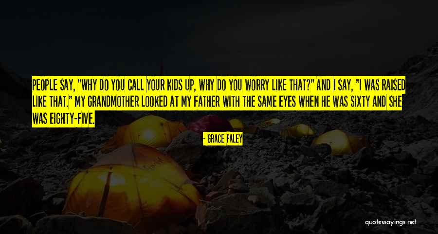 Kerosene Lyrics Quotes By Grace Paley Kerosene Lyrics Quotes By Grace Paley