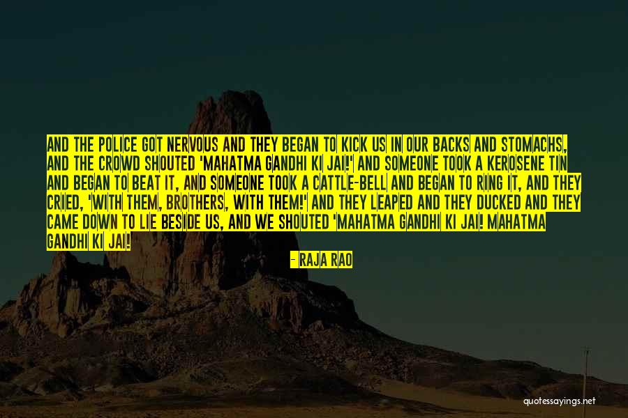 Kerosene Quotes By Raja Rao Kerosene Quotes By Raja Rao