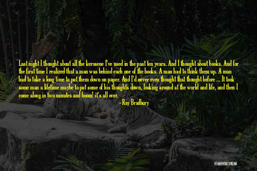 Kerosene Quotes By Ray Bradbury Kerosene Quotes By Ray Bradbury