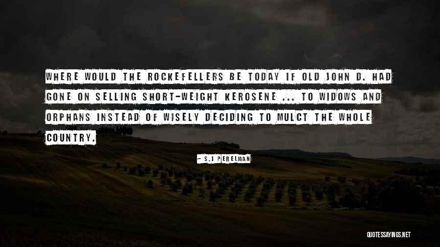 Kerosene Quotes By S.J Perelman Kerosene Quotes By S.J Perelman