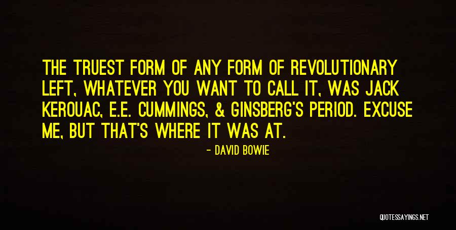 Kerouac Quotes By David Bowie