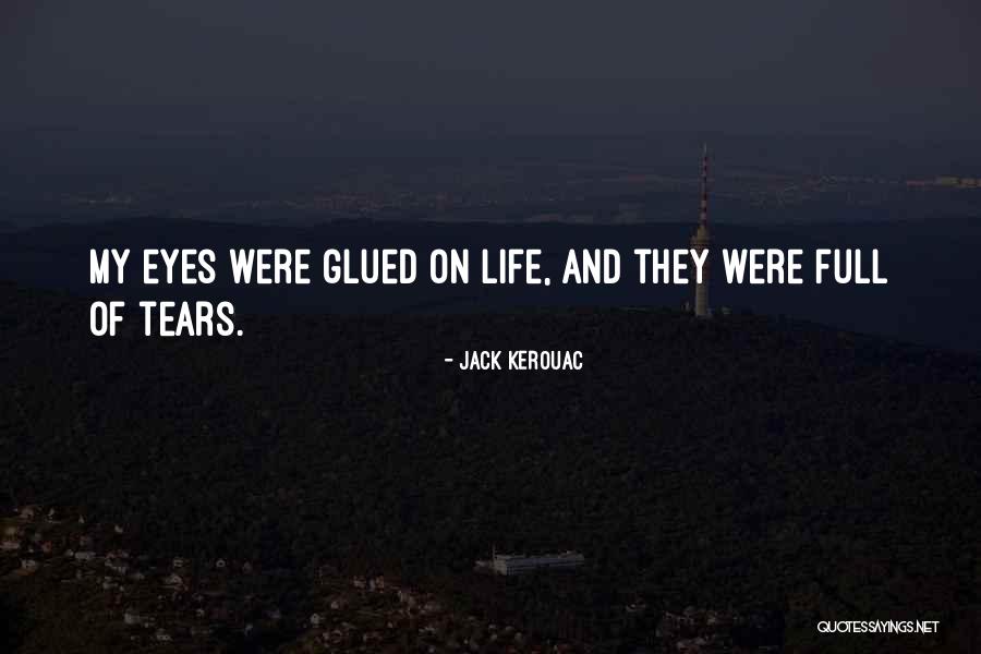 Kerouac Quotes By Jack Kerouac