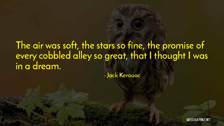 Kerouac Quotes By Jack Kerouac