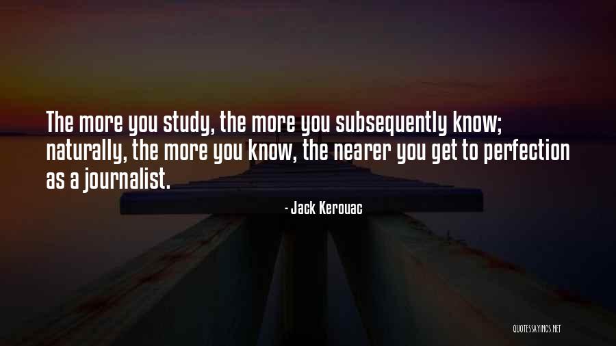 Kerouac Quotes By Jack Kerouac