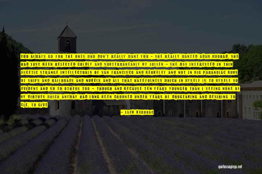 Kerouac San Francisco Quotes By Jack Kerouac Kerouac San Francisco Quotes By Jack Kerouac