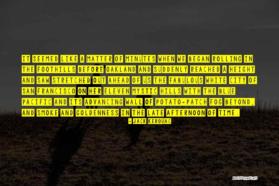 Kerouac San Francisco Quotes By Jack Kerouac Kerouac San Francisco Quotes By Jack Kerouac
