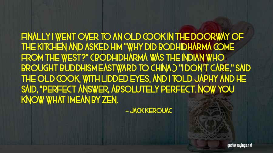 Kerouac The West Quotes By Jack Kerouac Kerouac The West Quotes By Jack Kerouac