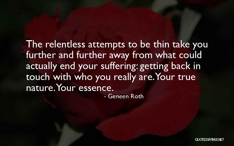 Kerpely Hotel Quotes By Geneen Roth Kerpely Hotel Quotes By Geneen Roth