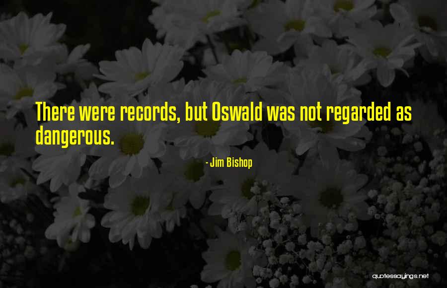 Kerper Dds Quotes By Jim Bishop Kerper Dds Quotes By Jim Bishop