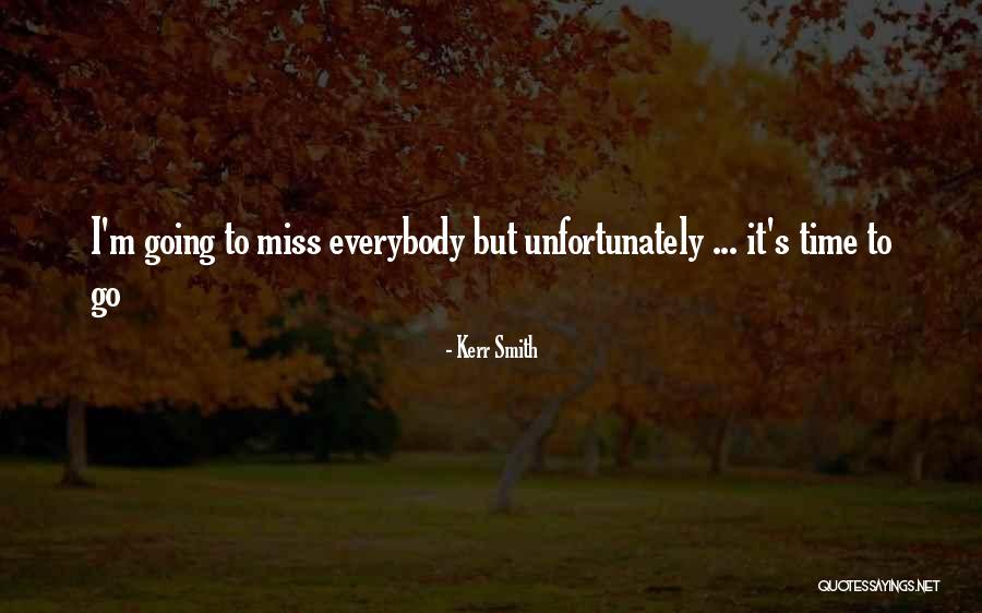 Kerr Smith Quotes 781379 Kerr Smith Quotes 781379