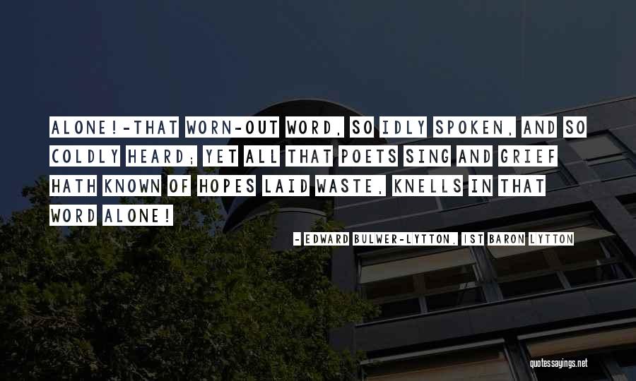 Kerrang Linkin Quotes By Edward Bulwer-Lytton, 1st Baron Lytton Kerrang Linkin Quotes By Edward Bulwer-Lytton, 1st Baron Lytton
