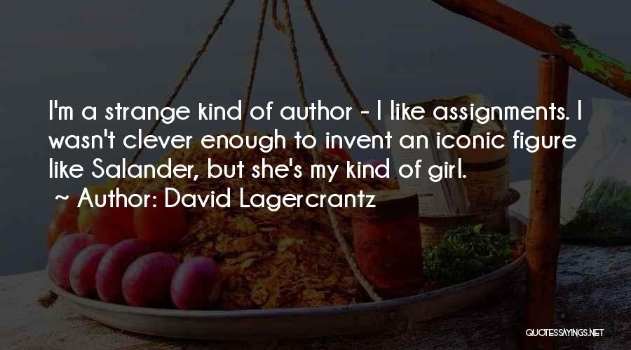 Kerrang Music Quotes By David Lagercrantz