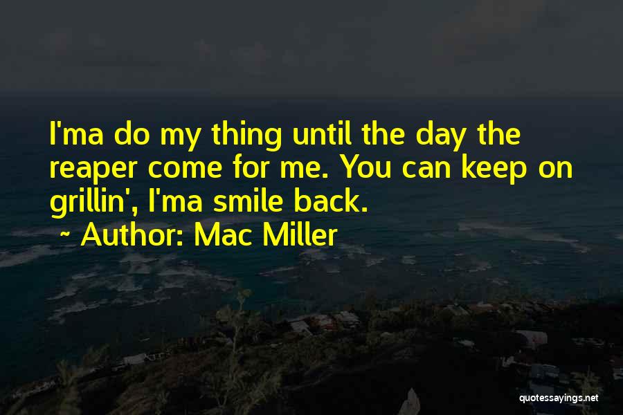 Kerrang Music Quotes By Mac Miller