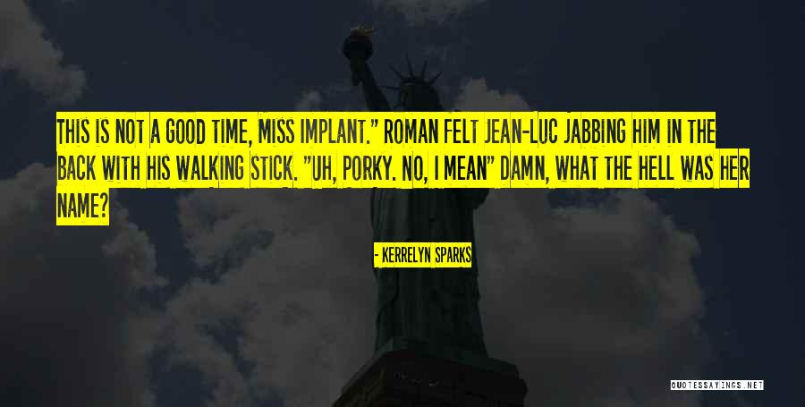 Kerrelyn Sparks Quotes 1724380 Kerrelyn Sparks Quotes 1724380