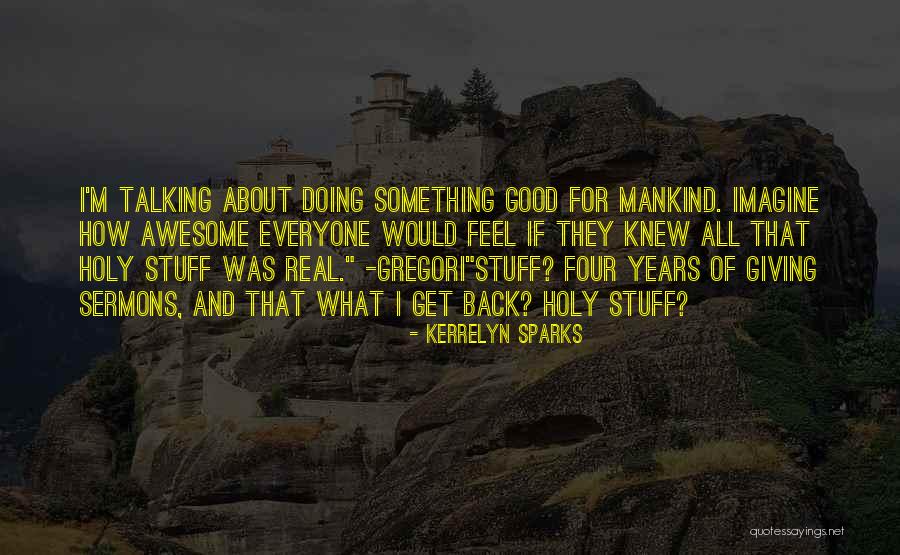 Kerrelyn Sparks Quotes 2262526