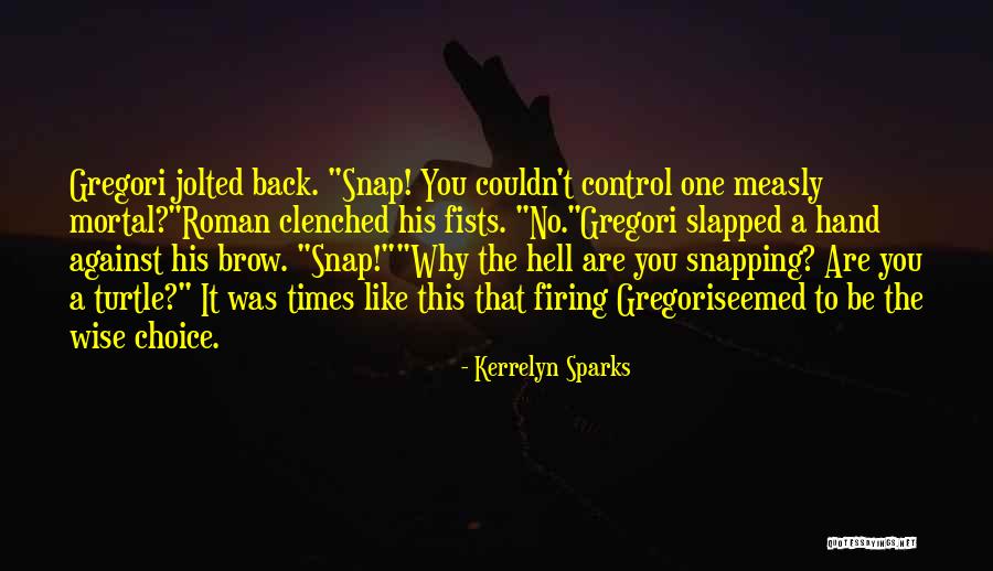 Kerrelyn Sparks Quotes 2268964