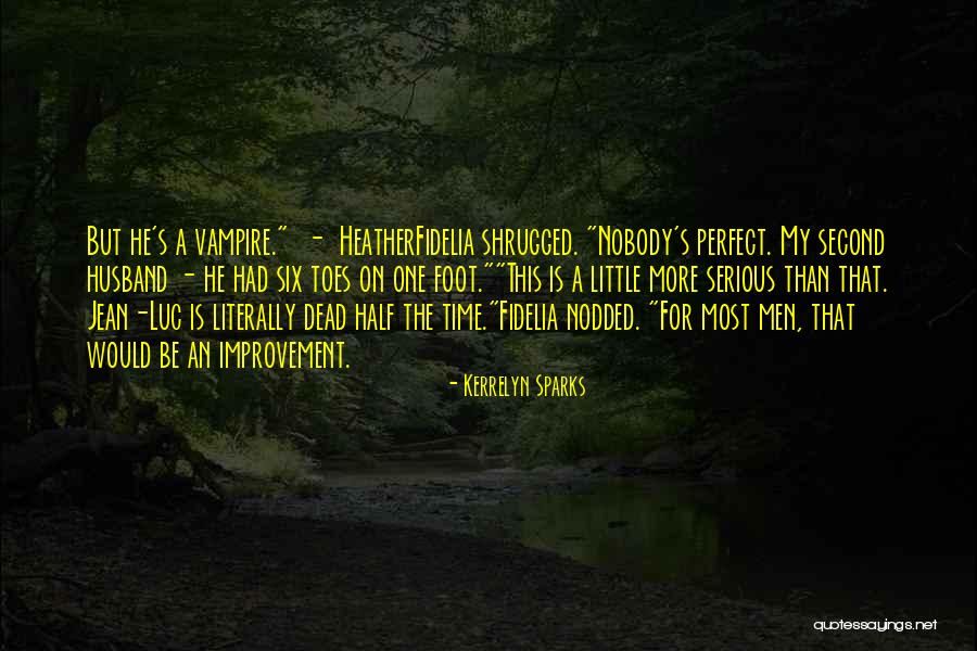 Kerrelyn Sparks Quotes 653184 Kerrelyn Sparks Quotes 653184