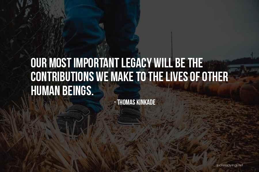Kerremans Bouw Quotes By Thomas Kinkade Kerremans Bouw Quotes By Thomas Kinkade