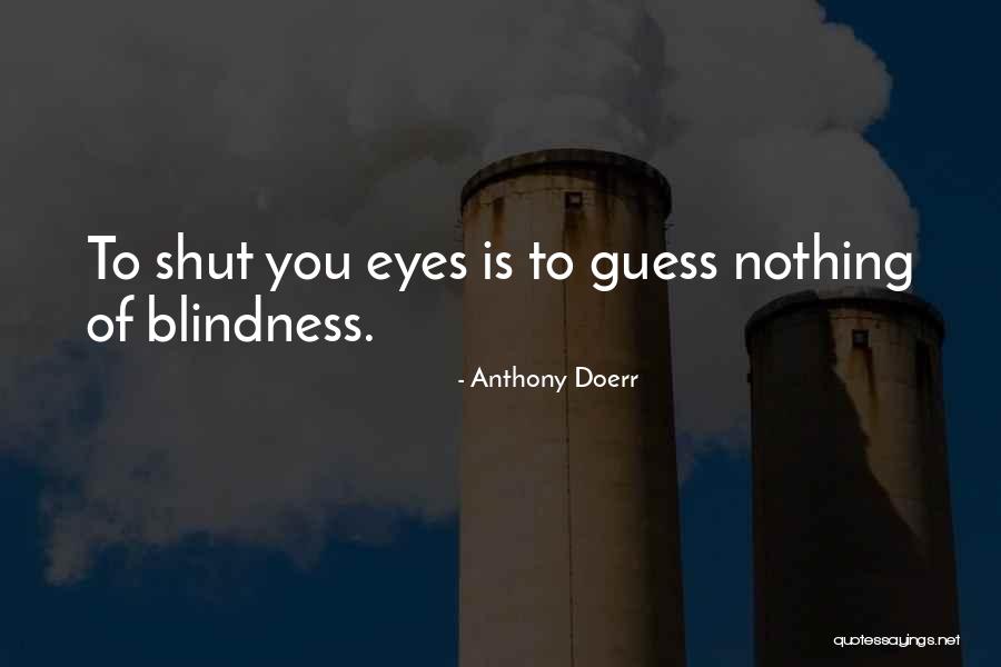 Kerrey Bob Quotes By Anthony Doerr Kerrey Bob Quotes By Anthony Doerr