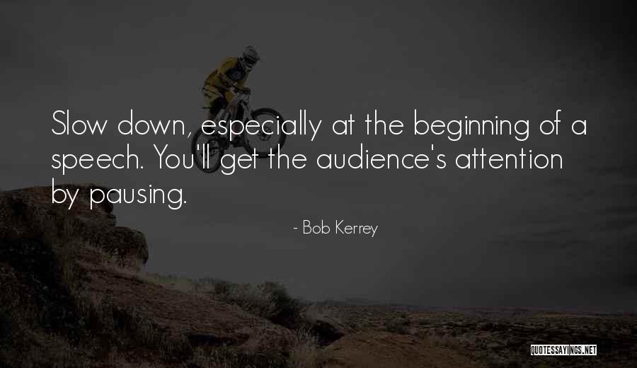 Kerrey Bob Quotes By Bob Kerrey Kerrey Bob Quotes By Bob Kerrey