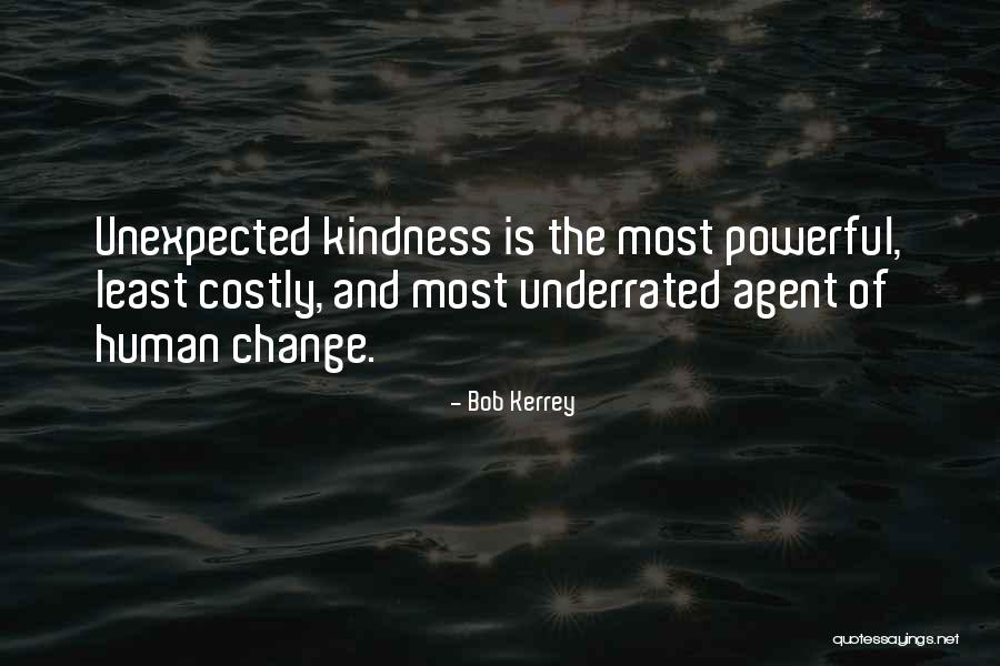 Kerrey Bob Quotes By Bob Kerrey Kerrey Bob Quotes By Bob Kerrey