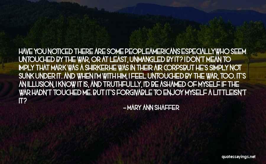 Kerrhawe Quotes By Mary Ann Shaffer Kerrhawe Quotes By Mary Ann Shaffer