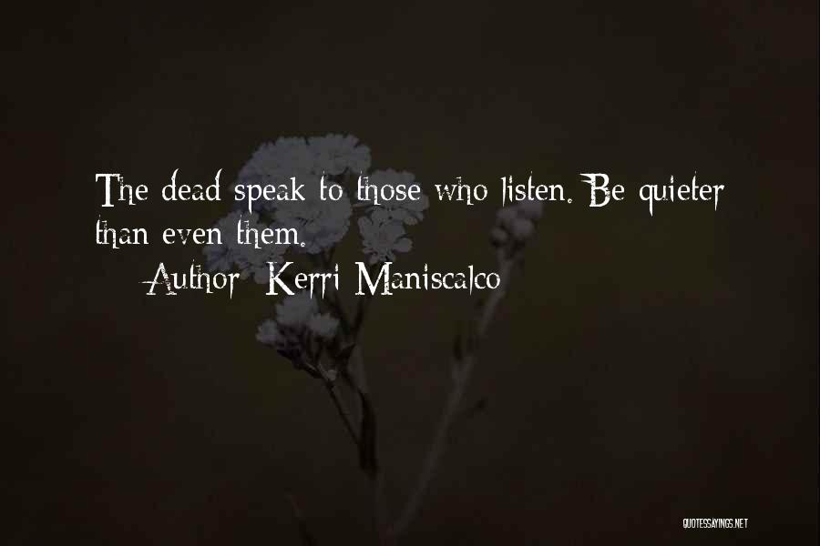 Kerri Maniscalco Quotes 372508