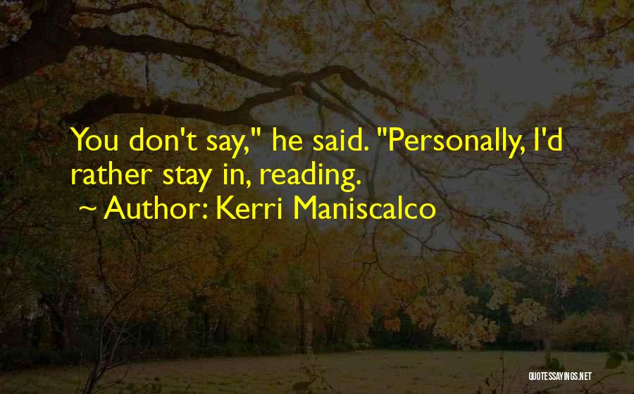 Kerri Maniscalco Quotes 523625