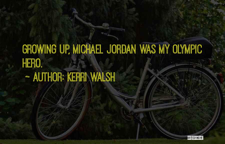 Kerri Walsh Quotes 230280