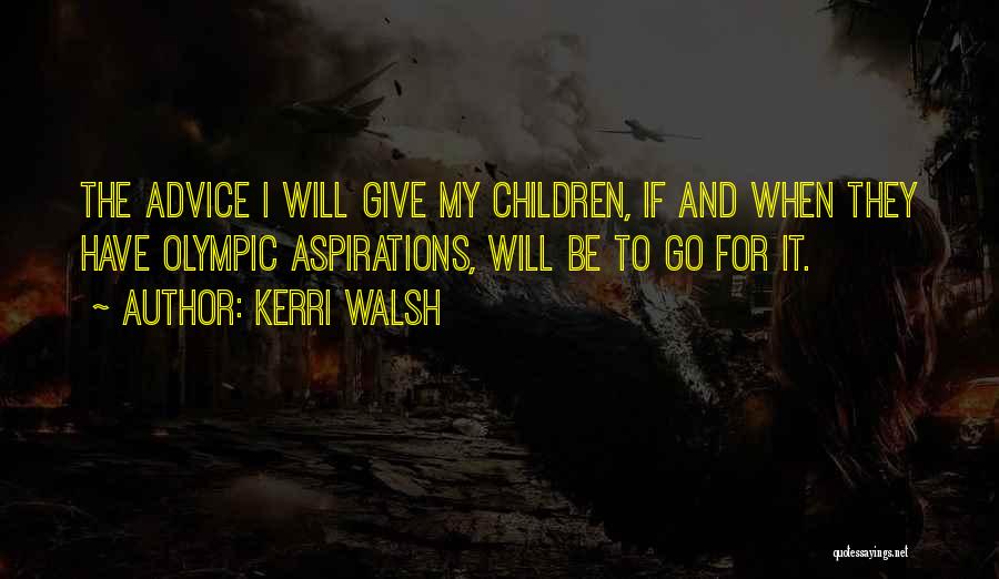 Kerri Walsh Quotes 456144