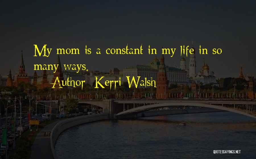 Kerri Walsh Quotes 925644