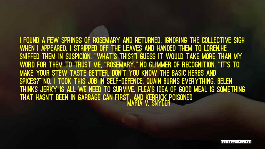 Kerrick Quotes By Maria V. Snyder Kerrick Quotes By Maria V. Snyder