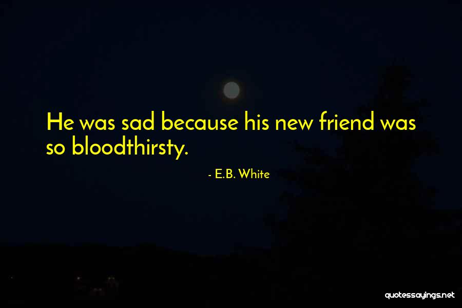 Kerridge End Cottages Quotes By E.B. White Kerridge End Cottages Quotes By E.B. White