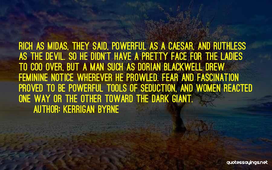 Kerrigan Byrne Quotes 1106148