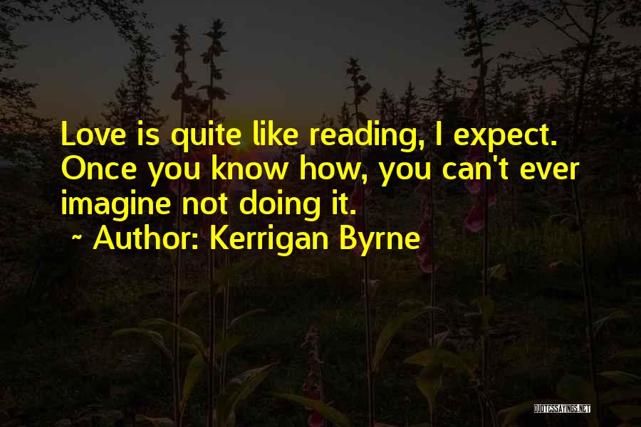 Kerrigan Byrne Quotes 1414174