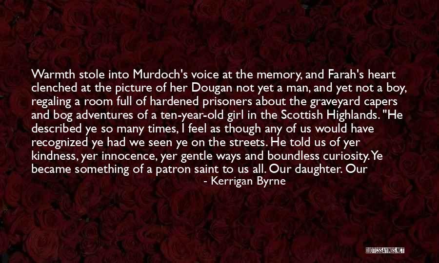 Kerrigan Byrne Quotes 243147 Kerrigan Byrne Quotes 243147