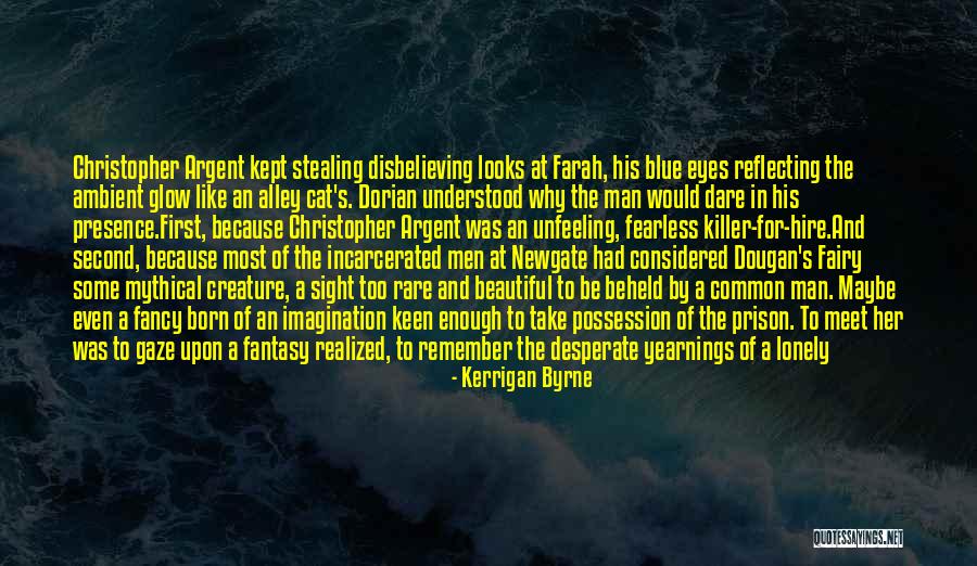 Kerrigan Byrne Quotes 585390 Kerrigan Byrne Quotes 585390