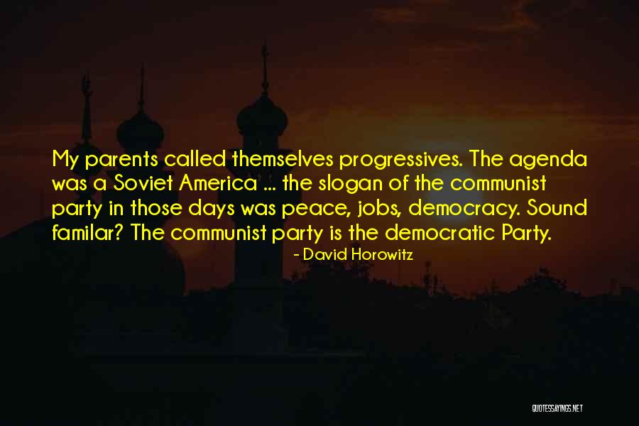 Kerroso Quotes By David Horowitz Kerroso Quotes By David Horowitz