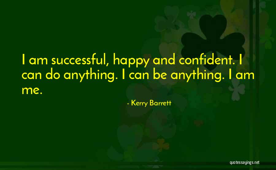 Kerry Barrett Quotes 1371713