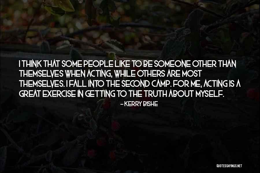 Kerry Bishe Quotes 2164096 Kerry Bishe Quotes 2164096