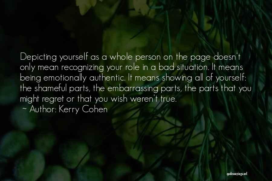 Kerry Cohen Quotes 1027959